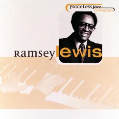 Priceless Jazz 18: Ramsey Lewis by Ramsey Lewis album reviews, ratings, credits