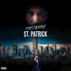 St. Patrick - Single album lyrics, reviews, download
