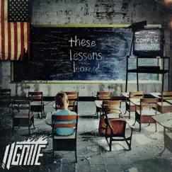 These Lessons Learned - EP by I Ignite album reviews, ratings, credits