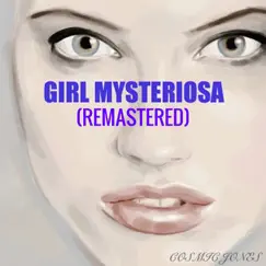 Girl Mysteriosa (Remastered) by Cosmic Jones album reviews, ratings, credits