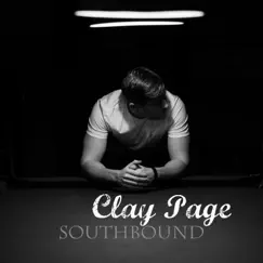 Southbound - EP by Clay Page album reviews, ratings, credits