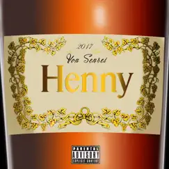 Henny - Single by Vonsensei album reviews, ratings, credits