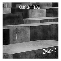 Zetaceta by Current Flow album reviews, ratings, credits