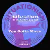 You Gotta Move (feat. Andre Espeut) album lyrics, reviews, download