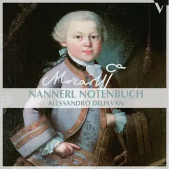 Mozart: Nannerl Notenbuch by Alessandro Deljavan album download