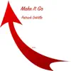 Make It Go - Single album lyrics, reviews, download