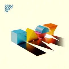 Easy - Single by Great Good Fine Ok album reviews, ratings, credits