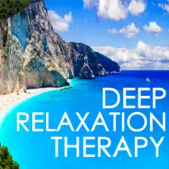 Deep Relaxation Therapy - The Best Restorative Yoga & Sleep Meditation Music Collection by Every Night Alder album reviews, ratings, credits
