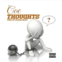 Thoughts - Single by Coe album reviews, ratings, credits