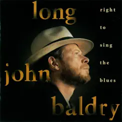 Right To Sing the Blues by Long John Baldry album reviews, ratings, credits