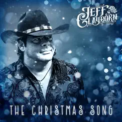 The Christmas Song - Single by Jeff Clayborn album reviews, ratings, credits