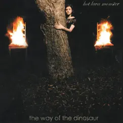 The Way of the Dinosaur by Hot Lava Monster album reviews, ratings, credits