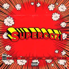 SuperCozi - Single by Cozi album reviews, ratings, credits