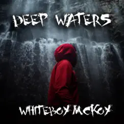 Deep Waters Song Lyrics