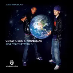 Turn It Up / Stop (Album sampler, Pt. 2) - Single by Crissy Crissy, Youngman & Crissy Criss album reviews, ratings, credits