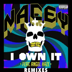 I Own It (feat. Angel Haze) [Astronomar Remix] Song Lyrics