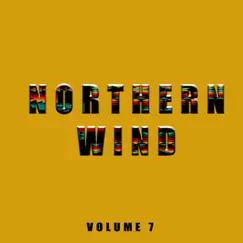 Northern Wind, Vol. 7 by Northern Wind album reviews, ratings, credits