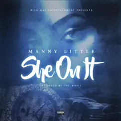 She on It - Single by Manny Litt album reviews, ratings, credits