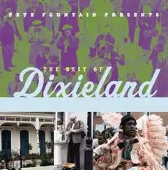Pete Fountain Presents the Best of Dixieland by Various Artists album reviews, ratings, credits