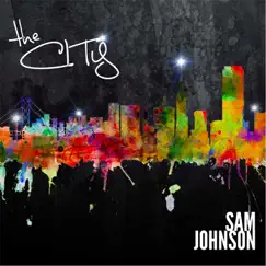 The City by Sam Johnson album reviews, ratings, credits