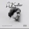 Hellen Keller - Single album lyrics, reviews, download