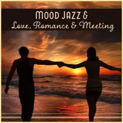 Mood Jazz & Love, Romance & Meeting by Velvet Touch Music Centre album reviews, ratings, credits