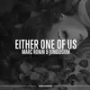 Either One of Us - Single album lyrics, reviews, download
