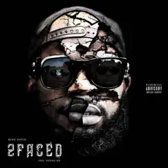 2 Faced (feat. Young OG) - Single by King David Project album reviews, ratings, credits