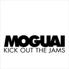 Kick out the Jams (Manuel Tur Remix) Song Lyrics