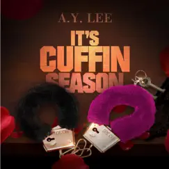 IT's Cuffin' Season Song Lyrics