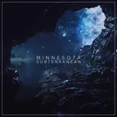 Subterranean - Single by Minnesota album reviews, ratings, credits