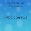 Hypothesis - Single album lyrics, reviews, download
