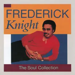 The Soul Collection by Frederick Knight album reviews, ratings, credits
