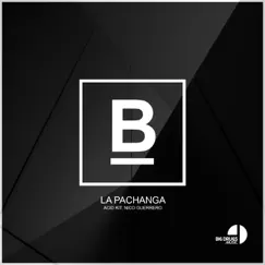 La Pachanga - Single by Acid Kit & Nico Guerrero album reviews, ratings, credits