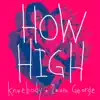 How High (feat. Inara George) - Single album lyrics, reviews, download