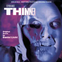Thinner (Original Motion Picture Soundtrack) by Daniel Licht album reviews, ratings, credits