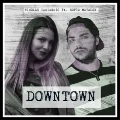 Downtown (feat. Sofía Matalon) Song Lyrics