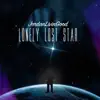 Lonely Lost Star - EP album lyrics, reviews, download