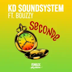 Seconde - Single by KD Soundsystem & Bouzzy album reviews, ratings, credits