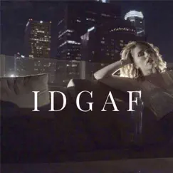Idgaf Song Lyrics