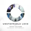 Unstoppable Love (Live) album lyrics, reviews, download
