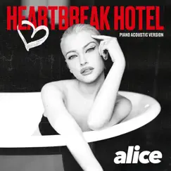 Heartbreak Hotel (Piano Acoustic Version) Song Lyrics