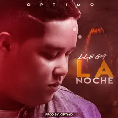 Llega la Noche - Single by Optimo album reviews, ratings, credits