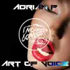 Art of Voice - Single album lyrics, reviews, download