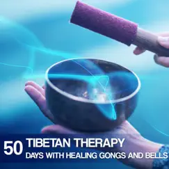Tibetan Therapy: 50 Days with Healing Gongs and Bells Vibrations Sounds, Buddha Yoga Meditation by Buddhism Academy album reviews, ratings, credits