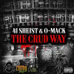 The Crud Way - EP by O-Mack album reviews, ratings, credits
