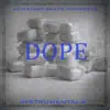 Dope : Instrumentals (Instrumental) album lyrics, reviews, download