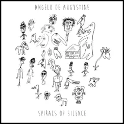 Spirals of Silence by Angelo De Augustine album reviews, ratings, credits