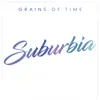 Suburbia - Single album lyrics, reviews, download