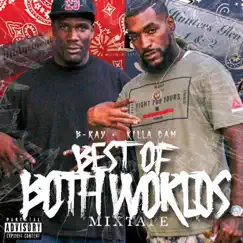 Best of Both Worlds by Killa Cam & Bray album reviews, ratings, credits